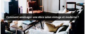 Déco salon vintage : idées, conseils et inspirations - Blog Centimetre.com