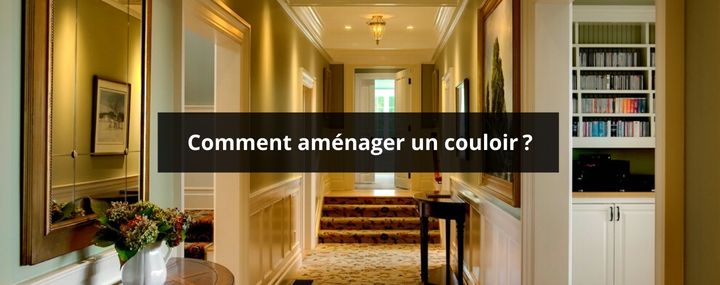 Comment aménager un couloir ? | Lofty Trend