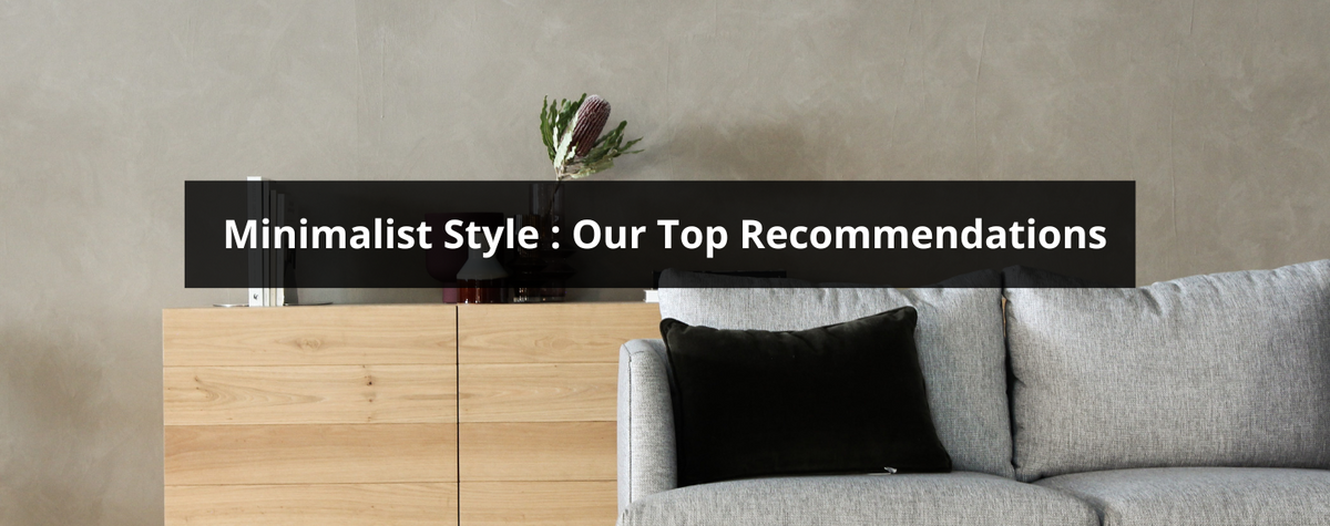 Minimalist style definition and concept Lofty Trend